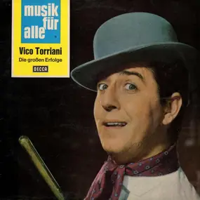 Vico Torriani - Die großen Erfolge
