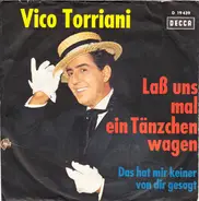 Vico Torriani - Laß Uns Mal Ein Tänzchen Wagen