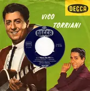 Vico Torriani - Ave Maria No Morro / Das Herz Des Zigeuners