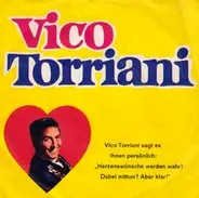 Vico Torriani - Vico Torriani Singt Herzenswünsche