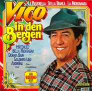 Vico Torriani - Vico In Den Bergen