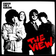 VIEW,THE - Cheeky for a Reason