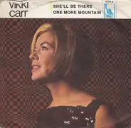 Vikki Carr - She'll Be There