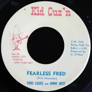 Vikki Louise And Jimmy West - Fearless Fred / The Ballad Of Birmingham Steel