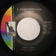 Vikki Carr - A Dissatisfied Man / Happy Together