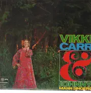Vikki Carr & The Johnny Mann Singers - Vikki Carr + The Johnny Mann Singers