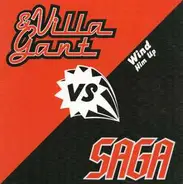 Villa & Gant vs. Saga - Wind Him Up