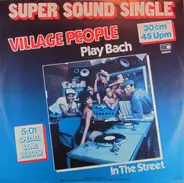 Village People - Play Bach