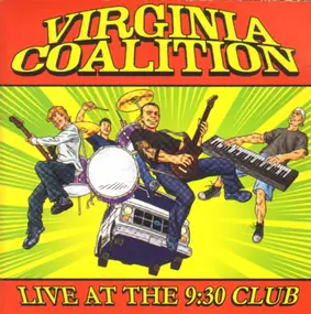Virginia Coalition - Live at the 9:30 Club