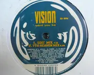 Vision - Want You Be