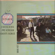 Vitamin Z - Circus Ring (We Scream About)