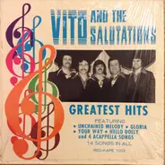 Vito & The Salutations - Greatest Hits