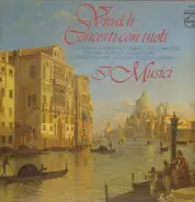 Vivaldi / Michelangelo Abbado - I Musici - Concerti con titoli