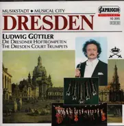Vivaldi / Fantini / Pezel / Händel a.o. - Musikstadt Dresden