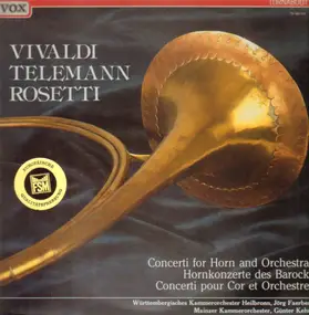 Günter Kehr - Vivaldi, Rosetti, Teleman - Concerti for Horn and Orchestra