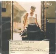 Vivian Green - A Love Story