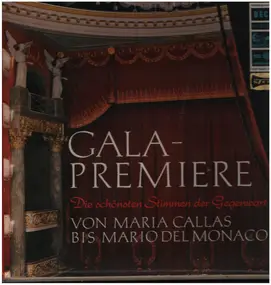 Maria Callas - Gala Premiere - Die Schönsten Stimmen Der Gegenwart