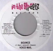 Voicemail / Ce'cile - Bounce / Can You