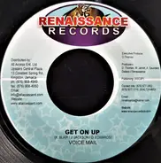 Voicemail / Alaine - Get On Up / Oh Yea