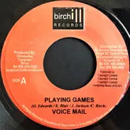 Voicemail - Playing Games
