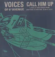 Voices Of 6th Avenue - Call Him Up