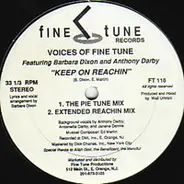 Voices Of Fine Tune Featuring Barbara Dixon And Anthony Darby - Keep On Reachin
