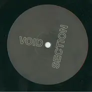 Void Section - Void Section