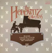Vladimir Horowitz , Johannes Brahms , Arturo Toscanini , NBC Symphony Orchestra - The Horowitz Collection, Brahms Concerto No. 2 in B-Flat