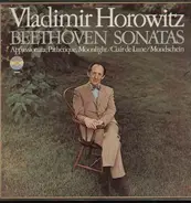 Vladimir Horowitz , Ludwig van Beethoven - Beethoven Sonatas