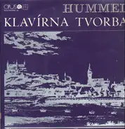 Johann Nepomuk Hummel/ Vlastimil Horák - Bratislava Chamber Ensemble - Klavirna Tvorba