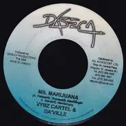 Vybz Kartel & Daville / Jay - Ms. Marijuana / Up In The Club