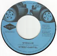 Vybz Kartel / Michael Night - Gyallis / Stop