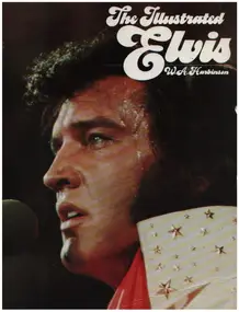 Elvis Presley - The Illustrated Elvis