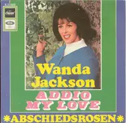 Wanda Jackson - Addio My Love