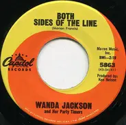 Wanda Jackson - Both Sides Of The Line / Famous Last Words