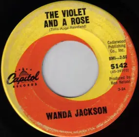 Wanda Jackson - The Violet And A Rose