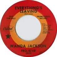 Wanda Jackson - Everything's Leaving / You Created Me