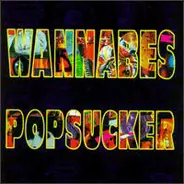 Wannabes - Popsucker