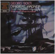 Wagner/ Georg Solti, Wiener Philharmoniker - Rienzi* Der Fliegende Holländer* Tannhäuser