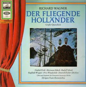 Richard Wagner - Der Fliegende Holländer -  Großer Querschnitt