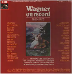 Richard Wagner - Wagner On Record 1926-1942