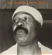 Walt Dickerson & Sun Ra - Visions