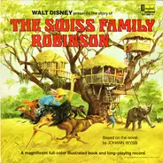 Walt Disney - The Story Of The Swiss Family Robinson