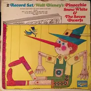 Walt Disney - Walt Disney's Snow White & The Seven Dwarfs and "Pinocchio"