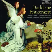Walter Kraft , Franz Schubert , Joseph Haydn - Das Kleine Festkonzert