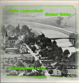 Walter Liederschmitt - Musellänische Leeder