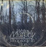 Walter Murphy - Rhapsody In Blue / Fish Legs