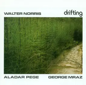 Walter Norris - Drifting
