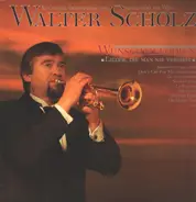 Walter Scholz - Wunschmelodien