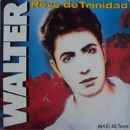 Walter Taieb - Rêve De Trinidad